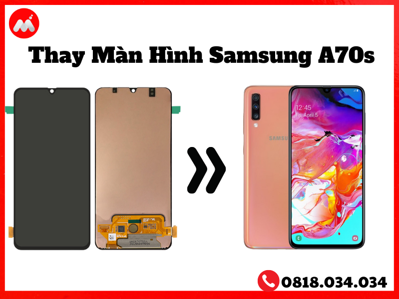 Thay màn hình Samsung Galaxy A70s