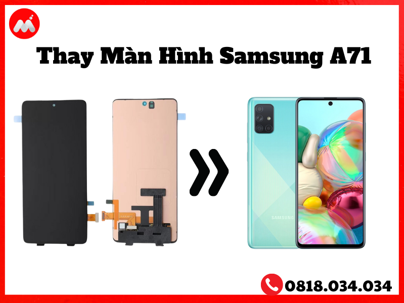 Thay màn hình Samsung Galaxy A71
